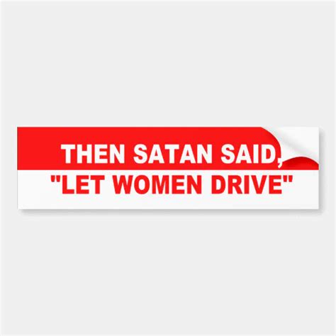 Satan And Women Drivers Bumper Sticker Zazzle