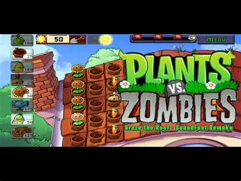 Graze The Roof Plants Vs Zombies SoundFont FL Studio Remake YouTube