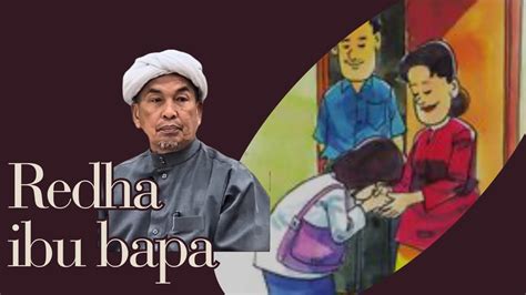 Keredhaan Ibu Bapa Kunci Mendapat Redha Allah Youtube