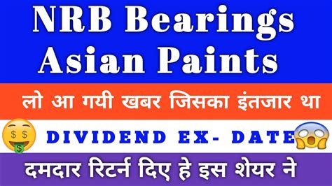 Nrb Bearing Share Latest News Today Asian Paints Share Latest News