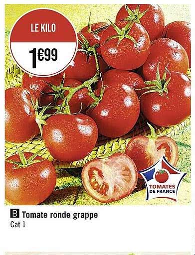 Promo Tomate Ronde Grappe chez Supermarchés iCatalogue fr