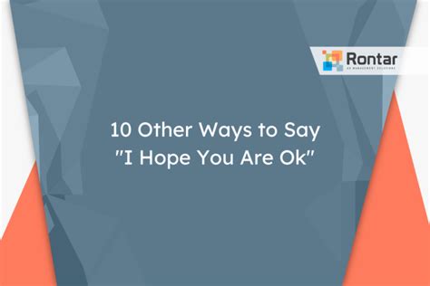 10 Other Ways To Say I Hope You Enjoyed In An Email