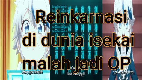 Reinkarnasi Di Dunia Isekai ALUR CERITA ANIME YouTube