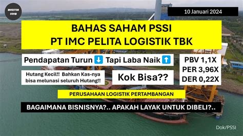 Laba Emiten Ini Naik Padahal Pendapatannya Turun Kok Bisa Saham Pssi