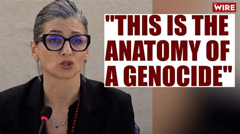 This Is The Anatomy Of A Genocide Special Rapporteur Francesca