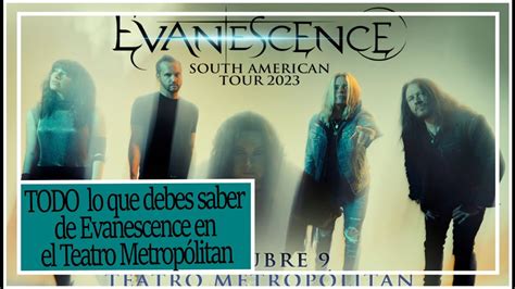 Evanescence En El Teatro Metrop Litan Info De Evanescence En La