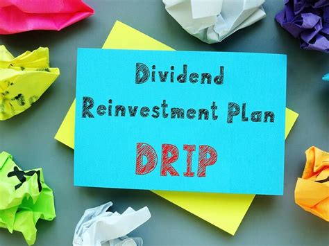 Dividend Reinvestment Plan What Is It Advantages Limitations