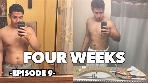 A Real 4 Week Body Transformation The Weight Loss Journey Episode 9