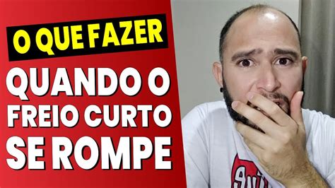 O Que Fazer Se Romper O Freio Do Prepúcio - O QUE FAZER QUANDO O FREIO DO PREPÚCIO SE ROMPE - YouTube