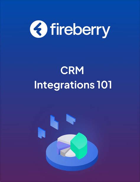 Revolutionizing Efficiency Mastering Crm Integration For Mid Sized Enterprises Free Fireberry Blog