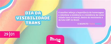 De Janeiro Dia Nacional Da Visibilidade Trans Assufsm