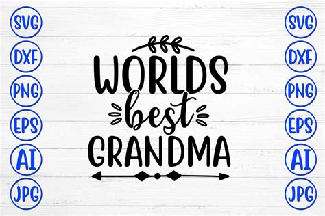 Worlds Best Grandma Graphic By Designadda · Creative Fabrica