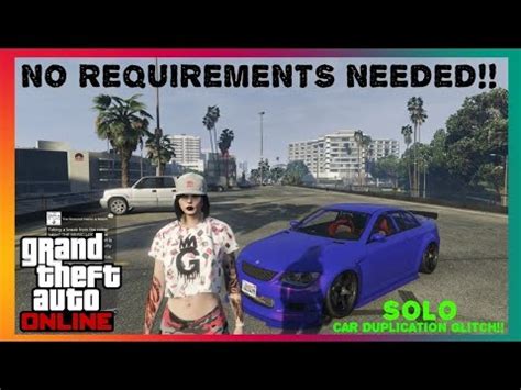 Solo Easy Gta Online Solo Car Duplication Glitch Gta Solo Car