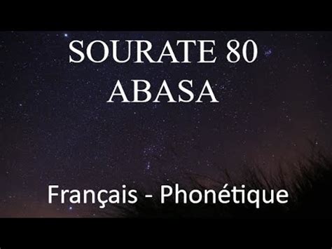 APPRENDRE SOURATE ABASA 80 FRANCAIS PHONETIQUE ARABE ALAFASY YouTube