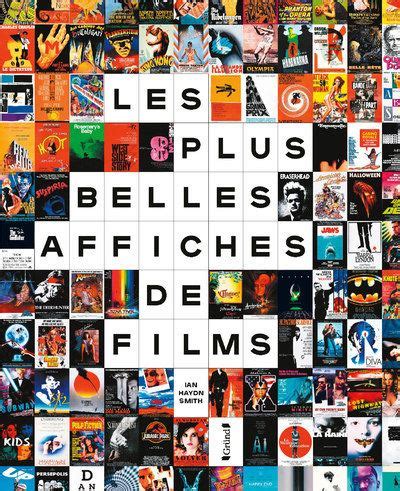 Les Plus Belles Affiches De Films Reli Ian Haydn Smith Achat