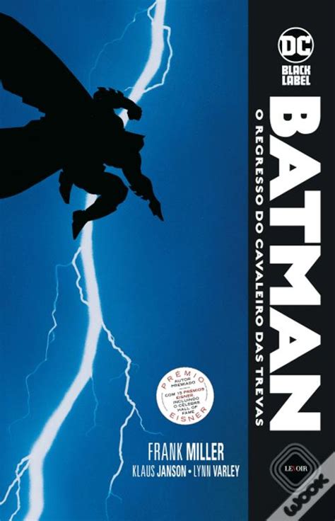 Batman O Regresso Do Cavaleiro Das Trevas Livro Wook