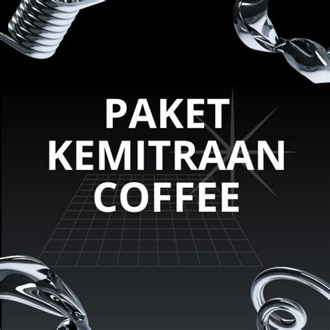 Paket Kemitraan Coffee Member Rumah Kopi Institute