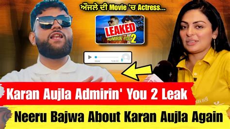 Karan Aujla New Song Jee Nai Lagda Karan Aujla Neeru Bajwa About