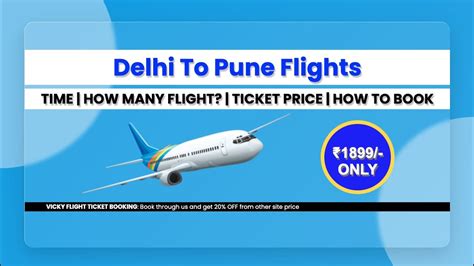 Delhi To Pune Flight Ticket Price Time How To Book Delhi To Pune