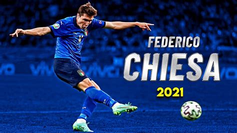 Fedrico Chiesa Best Skills Goals Assists Hd Youtube