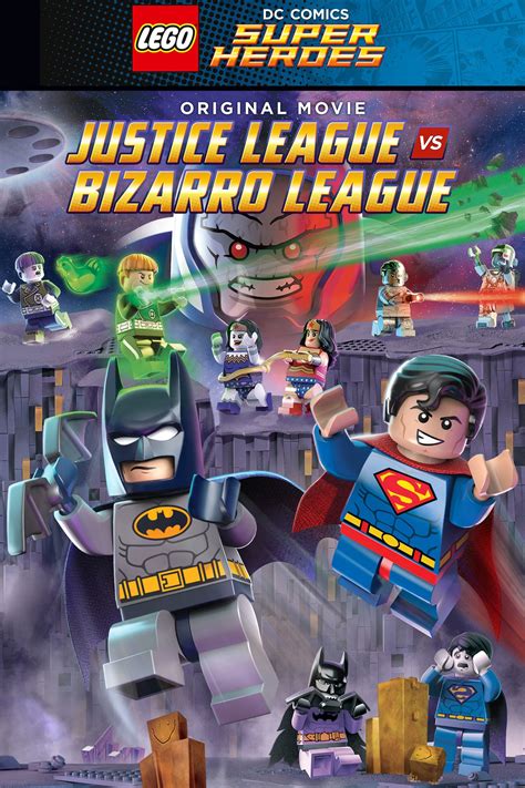 LEGO DC Comics Super Heroes: Justice League vs. Bizarro League (2015 ...