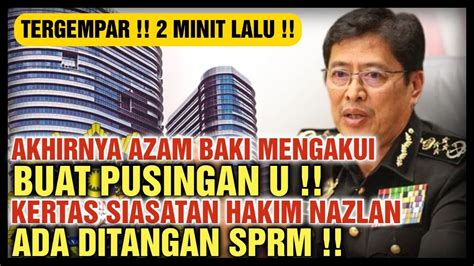 Tergempar Minit Lalu Azam Baki Buat Pusingan U Akhirnya Mengakui