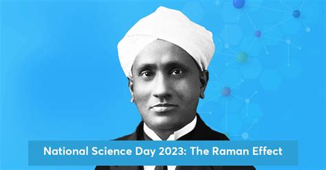 National Science Day 2023: The Raman Effect