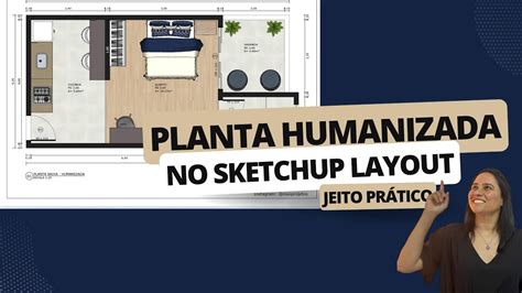 Como Fazer Planta Humanizada No Sketchup LayOut Aula Material De