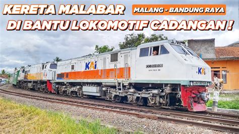 KERETA MALABAR GAGAL NANJAK DIBANTU LOKOMOTIF PENOLONG YouTube