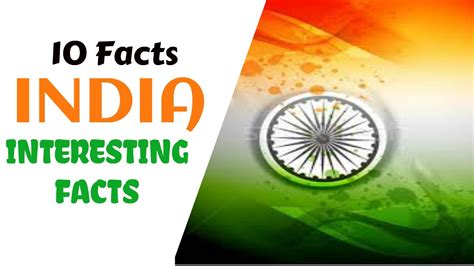 10 Interesting Facts About India