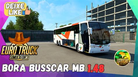 Bora No Busscar Mb Euro Truck Simulador Ets Modbusets