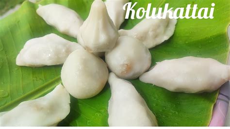 Kolukattai Vinayagar Chaturthi Kozhukatti Recipe Youtube