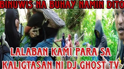 Lumaban Kami Sa MGA Kalaban Para Lang Mailigtas Namin Si Dj Ghost Tv Sa