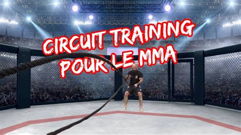 Circuit Training Pour Le Mma Youtube