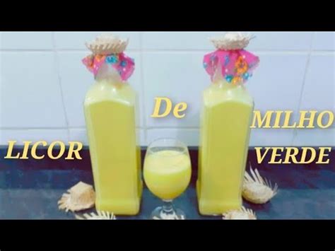 LICOR CREMOSO DE MILHO VERDE Fica Pronto Na Hora Delicioso E Muito