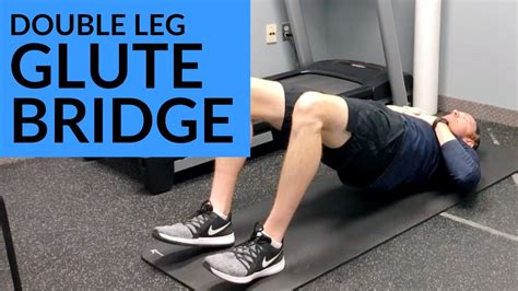 Double Leg Glute Bridge Glute Activation Exercise Frontenac Chiropractic And Sports Rehab