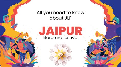 Jlf All You Need To Know About Jaipur Literature Festival