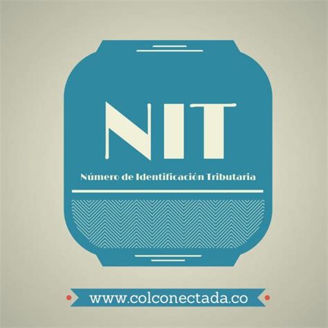 NIT Número de Identificación Tributaria en Colombia