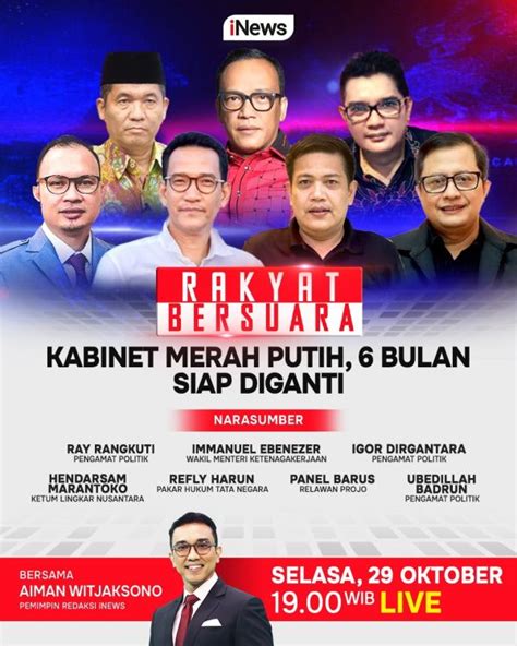 Saksikan KABINET MERAH PUTIH 6 BULAN SIAP DIGANTI Malam Ini Di Rakyat