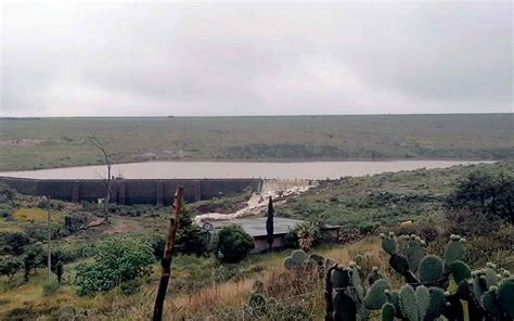 Comienzan Vertidos De Presas En Zacatecas Para Evitar M S Da Os El