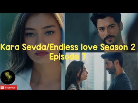 Kara Savda Endless Love Season 2 Episode 7 In Urdu Hindi Dil Ne Kaha