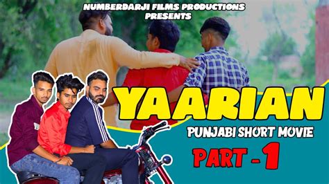 Yaarian New Punjabi Short Movie 2023 Best Short Movie Part 1