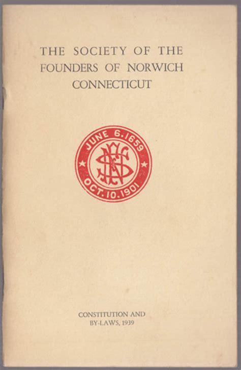 Society Of The Founders Of Norwich Ct Constitution And By Laws 1939