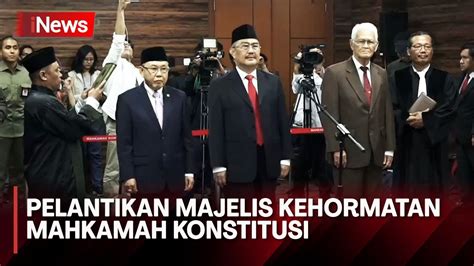 Anwar Usman Resmi Lantik Tiga Anggota Mkmk Terkait Gugatan Usia Capres