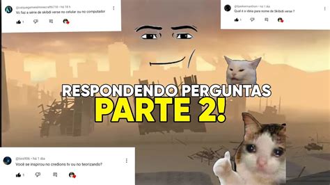 RESPONDENDO PERGUNTAS DOS INSCRITOS PARTE 2 ESPECIAL De 3K YouTube