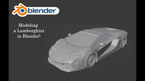 Blender Modeling Low Poly Lamborghini Timelapse Youtube