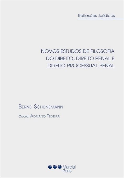 Novos Estudos De Filosofia Do Direito Direito Penal E Direito