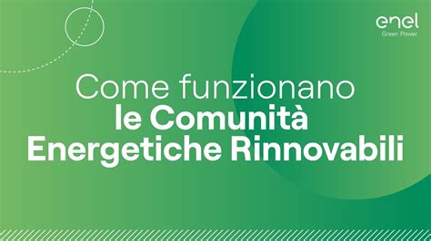 Come Funzionano Le Comunit Energetiche Rinnovabili Youtube