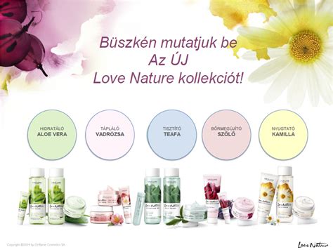 Oriflame Magyarorsz G Hivatalos Blogja Love Nature Var Zslatos Term Szet