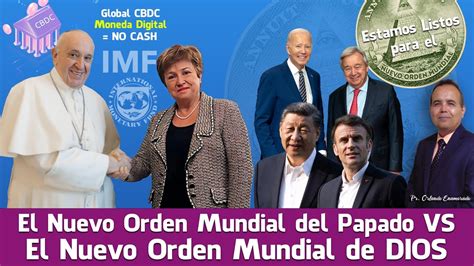 El Nuevo Orden Mundial Del Papado Vs El Nuevo Orden Mundial De DIOS